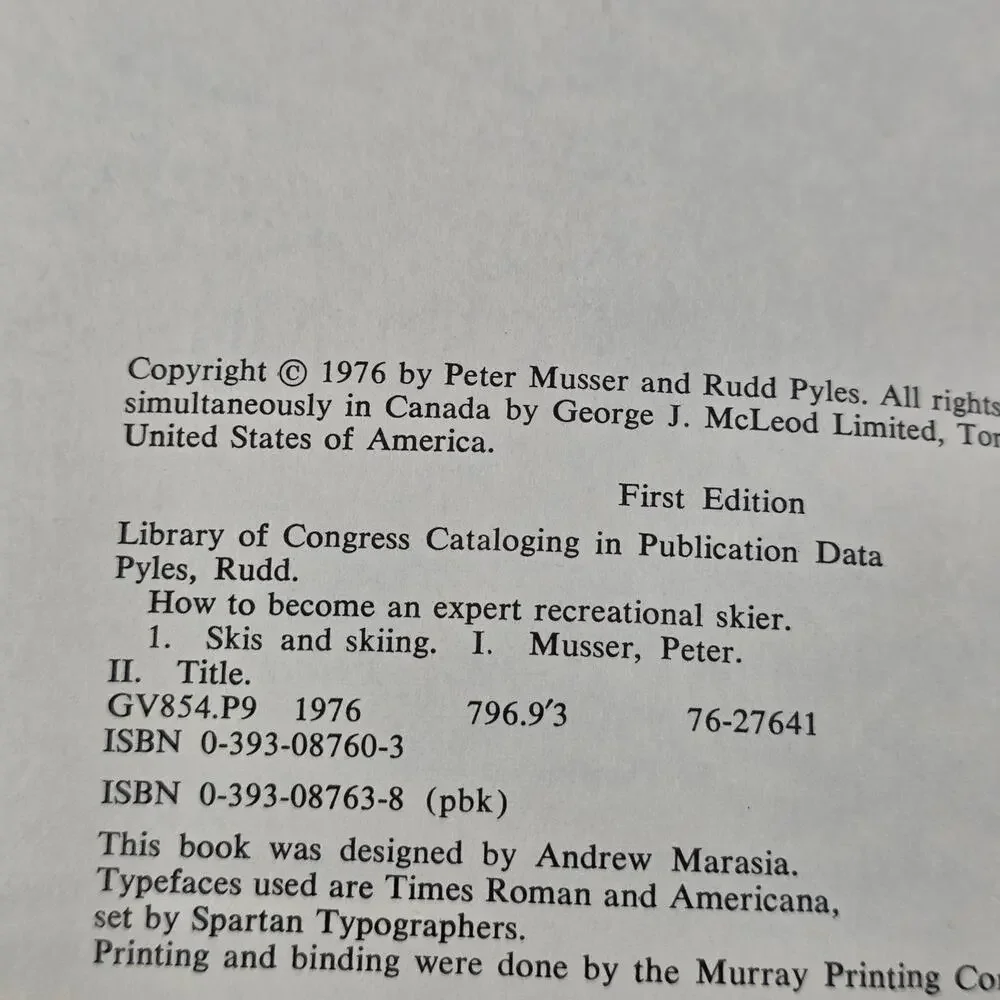 How to Become an Expert Recreational Skier Pyles Musser 1976 First Edition